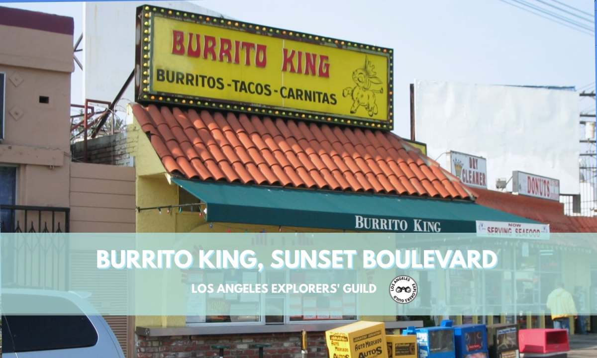 Burrito King, Sunset Boulevard